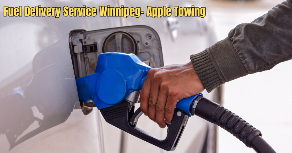 Fuel Delivery Service Winnipeg - Apple Towing